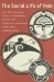 The Social Life of Pots : Glaze Wares And Cultural Dynamics in the Southwest, Ad 1250-1680 cover