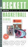 The Official 2007 Beckett Price Guide to Basketball Cards [Click for larger image]