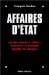 Affaires D'etat : De Ben Barka a Tiberi  Comment Le Parquet etouffe Les Dossiers cover