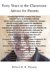 Forty Years in the Classroom : Advice for Parents cover