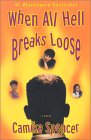 When All Hell Breaks Loose [Click for larger image]