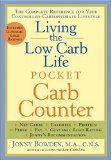 Living the Low Carb Life Pocket Carb Counter : The Complete Reference for Your Controlled-carbohydrate Lifestyle [Click for larger image]