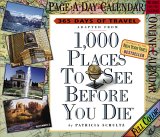 1,000 Places to See Before You Die 2007 Calendar : 365 Days of Travel [Click for larger image]