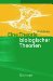 Eine Theorie Biologischer Theorien : Status Und Gehalt Von Funktionsaussagen Und Informationstheoretischen Modellen cover