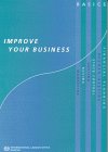 Improve Your Business : Basics [Click for larger image]