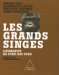 Les Grands Singes : L'humanite Au Fond Des Yeux cover