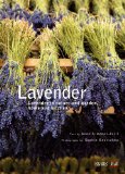 Lavender : In Nature And Garden, Home And Kitchen [Click for larger image]