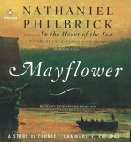 Mayflower : A Story of Courage, Community, And War [Click for larger image]