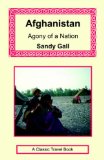 Afghanistan : Agony of a Nation [Click for larger image]