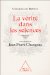 La Verite Dans Les Sciences cover