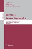 Wireless Sensor Networks : Third European Workshop, Ewsn 2006, Zurich, Switzerland, February 13-15, 2006, Proceedings [Click for larger image]