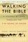 Walking the Bible : A Journey by Land Through the Five Books of Moses cover