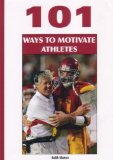 101 Ways to Motivate Athletes [Click for larger image]