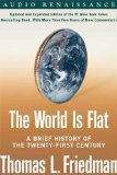 The World Is Flat : A Brief History of the Twenty-first Century [Click for larger image]