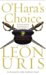  O'Hara's Choice