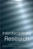 Interdisciplinary Research : Diverse Approaches in Science, Technology, Health and Society [Click for larger image]