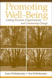 Promoting Well-being : Linking Personal, Organizational, and Community Change [Click for larger image]