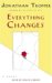  Everything Changes
