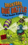 Backyard Bug Battle : A Buzz Beaker Brainstorm [Click for larger image]