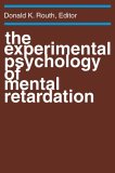 The Experimental Psychology of Mental Retardation [Click for larger image]