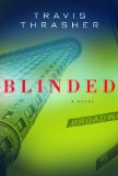Blinded [Click for larger image]