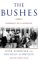 The Bushes : Portrait of a Dynasty cover