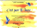 Ore Por Ti Hoy 2007 Calendario / I Prayed For You 2007 Calendar [Click for larger image]