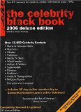 The Celebrity Black Book, 2006 Deluxe Edition : Over 55,000 Accurate Celebrity Addresses  16th Annual Edition [Click for larger image]