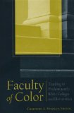 Faculty of Color : Teaching in Predominantly White Colleges And Universities [Click for larger image]