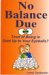 No Balance Due : Tired of Being in Debt Up to Your Eyeballs? cover