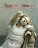 Glyptothek Munchen : Meisterwerke Griechischer Und Romischer Skulptur [Click for larger image]
