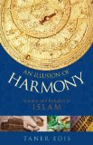 An Illusion of Harmony : Science And Religion in Islam [Click for larger image]
