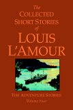 The Collected Short Stories of Louis L'Amour : The Frontier Stories [Click for larger image]