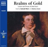 Realms of Gold : Letters and Poems of John Keats [Click for larger image]