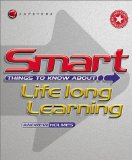 Smart Things to Know About Life-Long Learning [Click for larger image]