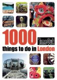 1,000 Things to Do in London [Click for larger image]