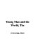 The Young Man And the World cover