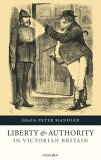 Liberty And Authority in Victorian Britain [Click for larger image]