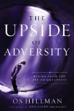 The Upside of Adversity [Click for larger image]