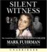 Silent Witness : The Untold Story of Terri Schiavo's Death cover