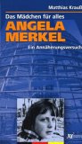 Angela Merkel : Das Madchen Fur Alles  Ein Annaherungsversuch [Click for larger image]
