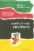 Le Petit Livre Des Couleurs cover