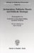Jurisprudenz, Politische Theorie Und Politische Theologie : Beitrage Des Herborner Symposions Zum 400. Jahrestag Der Politica Des Johannes Althusius 1603-2003 cover