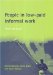 People in Low-paid Informal Work : Need Not Greed cover