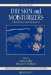 Dry Skin And Moisturizers : Chemistry And Function cover