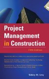 Project Management in Construction [Click for larger image]