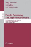 Parallel Processing And Applied Mathematics : 6th International Conference, PPAM 2005 Poznan, Poland, September 11-14, 2005 Revised Selected Papers [Click for larger image]