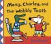 Maisy, Charley, and the Wobbly Tooth cover