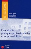 L'architecte : Pratiques Professionnelles Et Responsabilites [Click for larger image]