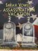  Assassination Vacation